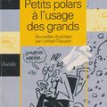 "Petits polars à l'usage des grands" de Sophie Loubière