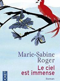 Le ciel est immense de Marie-Sabine Roger