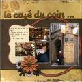 Le café du coin...