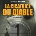 La cicatrice du diable, Laurent Scalese