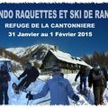 Sortie Raquettes et Ski de Rando 2015