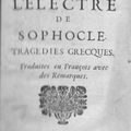 Œdipe et Électre de Sophocle, traduction  Anne Dacier