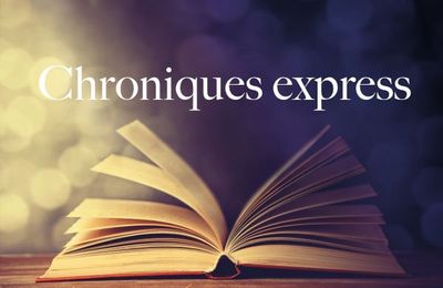 Chroniques Express #107