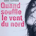 Quand souffle le vent du nord - Daniel Glattauer