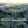 Paysages manufacturés