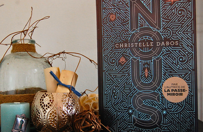 [ AVIS LECTURE ] Nous de Christelle Dabos