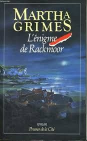 L'énigme de Rackmoor de Martha Grimes
