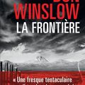 Don Winslow "La frontière"