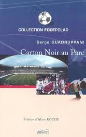 Carton noir au Parc de Serge Quadruppani