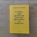 Celles qui peuvent encore marcher et sourire- Océane Pérona