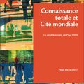 Un éclairage sur les articulations dynamiques entre deux pans de la pensée de P.Otlet 