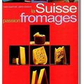 La Suisse, Passion Fromages