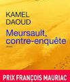 Kamel Daoud Meursault, contre-enquête