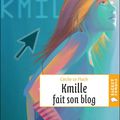 Kmille fait sOn blOg