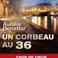Un Corbeau au 36 d'Aurélie Benattar