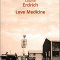 "Love medicine" de Louise Erdrich