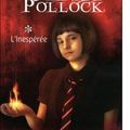 {Oksa Pollock, tome 1 : L'inespérée} de Anne Plichota et Cendrine Wolf