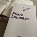 Un avenir radieux, roman de Pierre Lemaitre