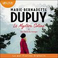 Au-delà du temps (Le Mystère Soline #1), de Marie-Bernadette Dupuy