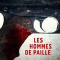 les hommes de paille - Michael Marshall