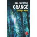 La ligne NOIRE de Jean-Christophe Grangé