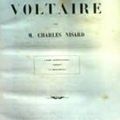 Les Ennemis de Voltaire: l'abbé Desfontaines, Fréron, La Beaumelle par M. Charles Nisard