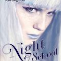 Night school 3 : Rupture