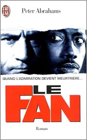 Le Fan de Peter Abrahams