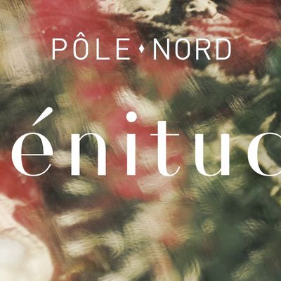 Pôle Nord – Plénitude, une immersion post-rock électronique