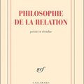 Philosophie de la Relation, d'Edouard Glissant (1)