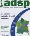 Adsp n°74: Les agences régionales de santé, un an après