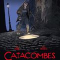 Catacombes Tome 01      * Scénariste Jack Manini     * Dessinateur Michel Chevereau