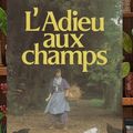 L'adieu aux champs.