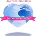 Journée mondiale du DON D'ORGANES