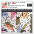 ART BRUT – Wham! Bang! Pow! Let’s Rock Out! (2018)