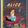 Livre Collection ... ALICE AUX PAYS DES FLEURS (1959) * Les Albums Roses 