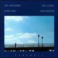 John Abercrombie - Farewell