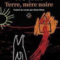 Terre, mère noire Kristian Novak Traduit du croate par Chloé Billon Éditions Les Argonautes éditeur