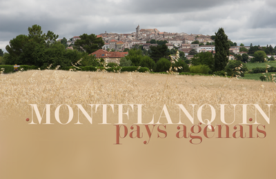 Montflanquin Lot et Garonne