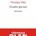 Un autre que moi, de Olmi Véronique