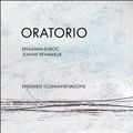 Oratorio, de Benjamin Duboc et Jeanne Benameur, par Claude Parle