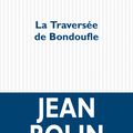 La Traversée de Bondoufle