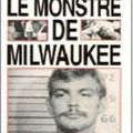 LE MONSTRE DE MILWAUKEE