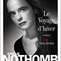 Le voyage d'hiver d'Amélie Nothomb