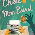 Chère Mrs Bird 