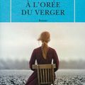 A l'orée du verger - Tracy Chevalier