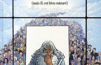"Dieu n'a pas réponse à tout (mais Il est bien entouré)" de Tonino Benacquista et Nicolas Barral