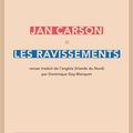 CARSON Jan / Les ravissements.