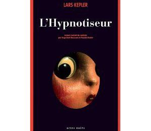 ~ L'Hypnotiseur, Lars Kepler