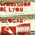 Le Workshop de Lyon à Tours